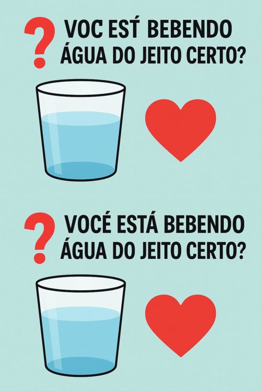 bebendo Água do jeito certo